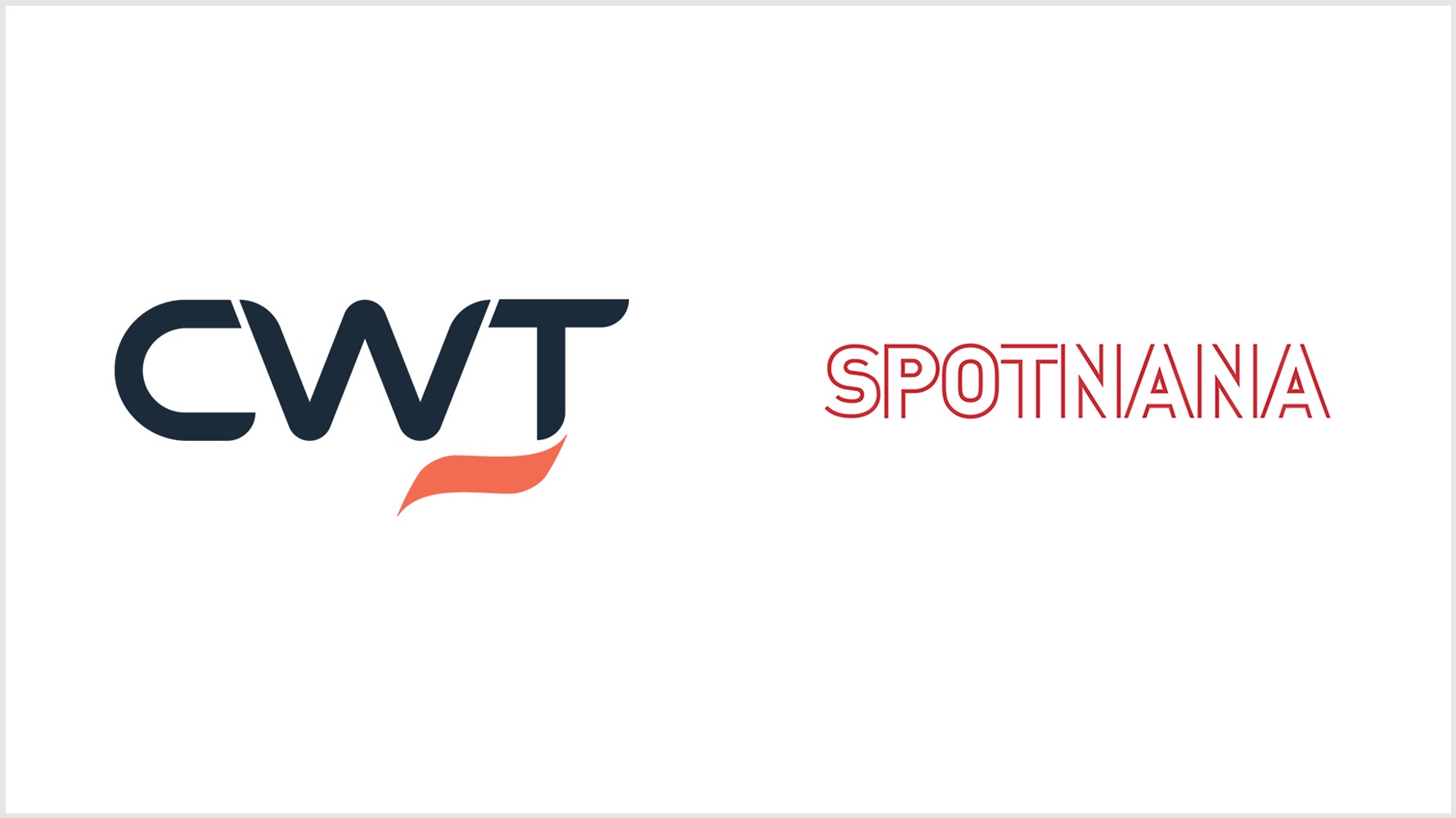 CWT forms strategic partnership with Spotnana to provide next generation global travel solution to customers