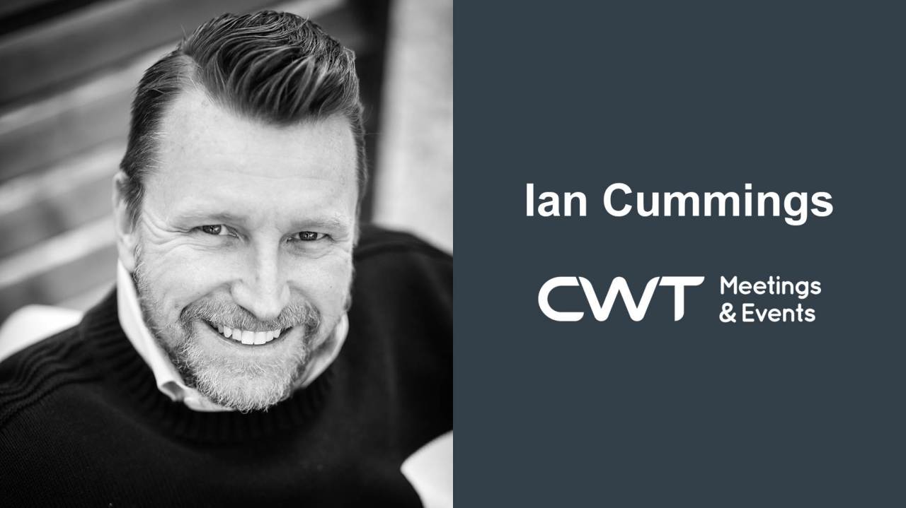 CWT appoints Ian Cummings as Global Head of CWT Meetings & Events