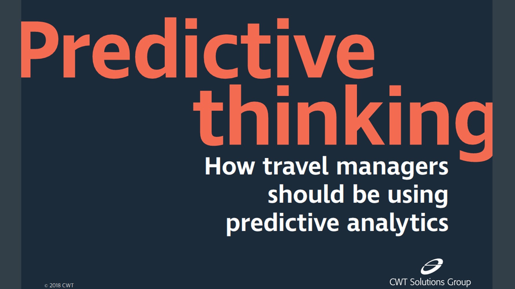 CWT Solutions Group adds Predictive Analytics capabilities, revealing new savings opportunities