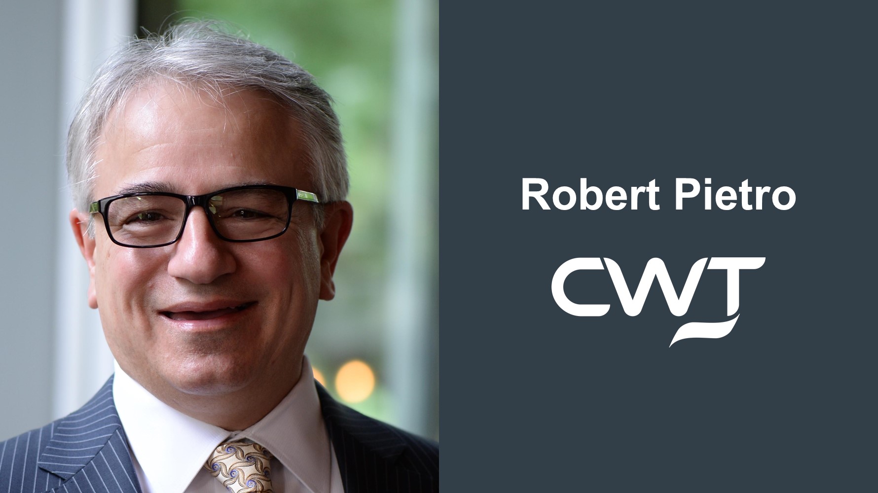 CWT Energy, Resources & Marine appoints Robert Pietro as Senior Director, Global Program Management, Americas